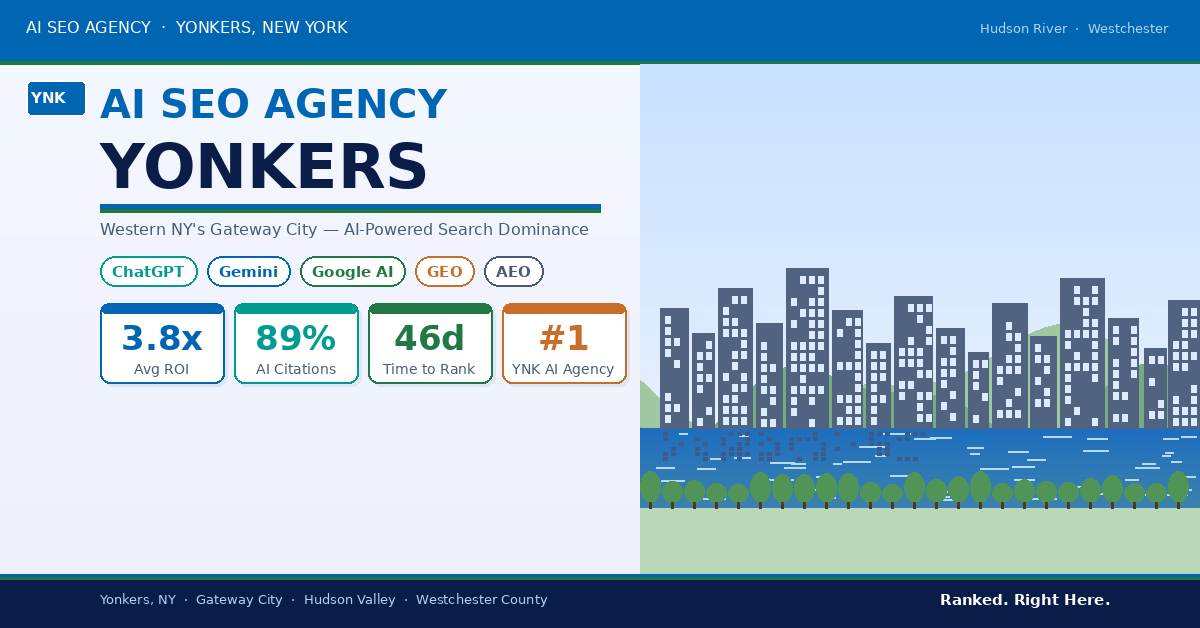 AI SEO Company Yonkers | Best AEO & GEO Agency Yonkers NY