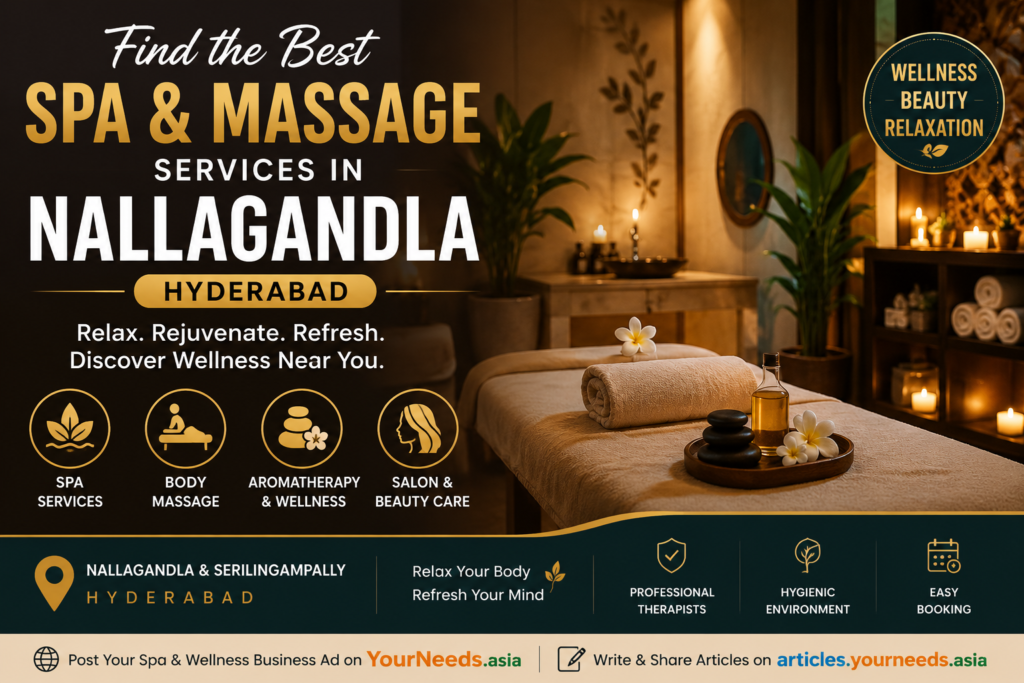 Spa in Nallagandla: Massage, Wellness & Beauty Spa Guide 2026 image on YourNeeds.asia