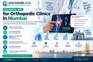 Technical SEO for Orthopedic Clinics in Mumbai