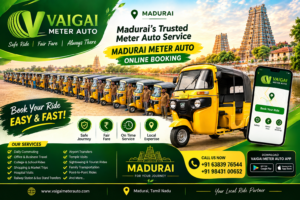 Madurai Meter Auto – Convenient Transportation with Vaigai Meter Auto