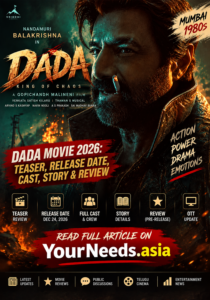 Dada Movie 2026: Teaser, Release Date, Cast, Story & Review