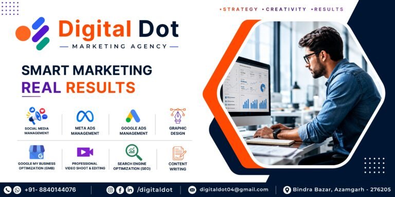 Best Digital Marketing Agency in Azamgarh – Digital Dot – Digital Marketing Agency | Social Media Marketing Agency